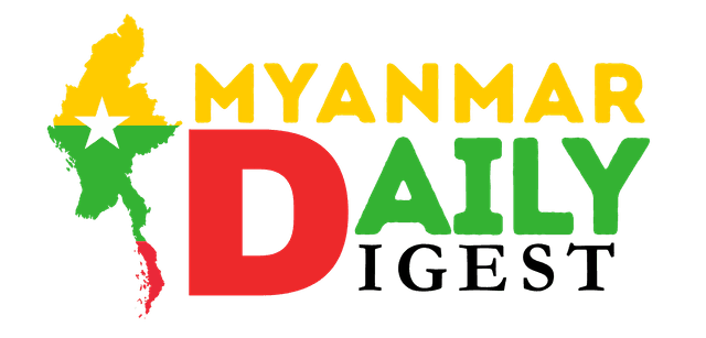 Myanmar Daily Digest